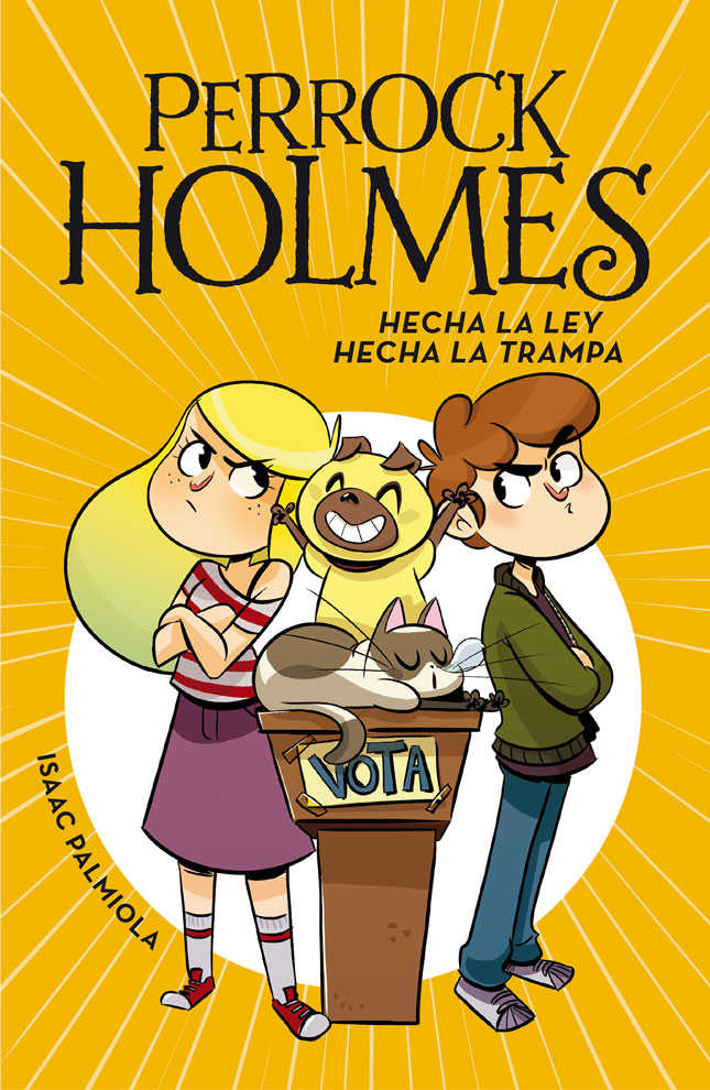 Portada del libro Hecha la ley, hecha la trampa de la saga Perrock Holmes