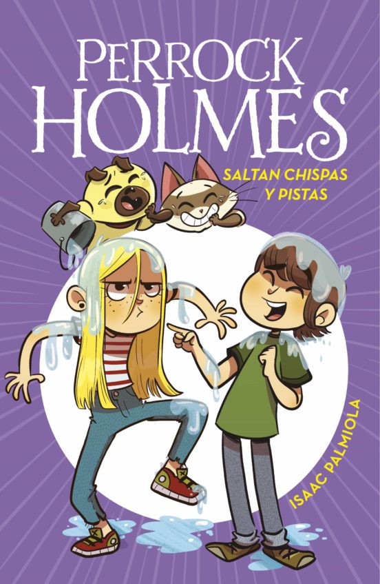 Portada del libro Saltan chispas y pistas de la saga Perrock Holmes