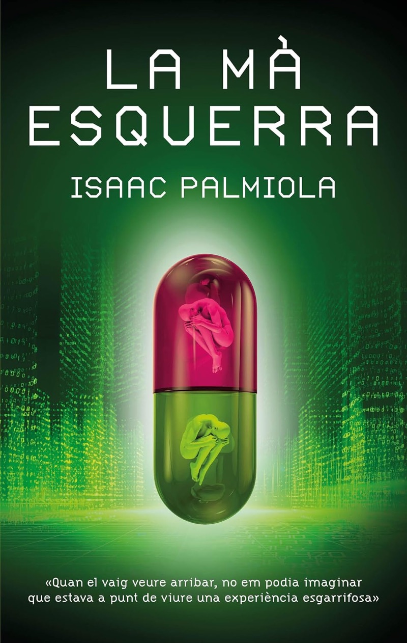 Portada de la novela «[Català] La mà esquerra», de Isaac Palmiola. Idioma Català, 180 páginas, editorial edebé, publicado en 2026.