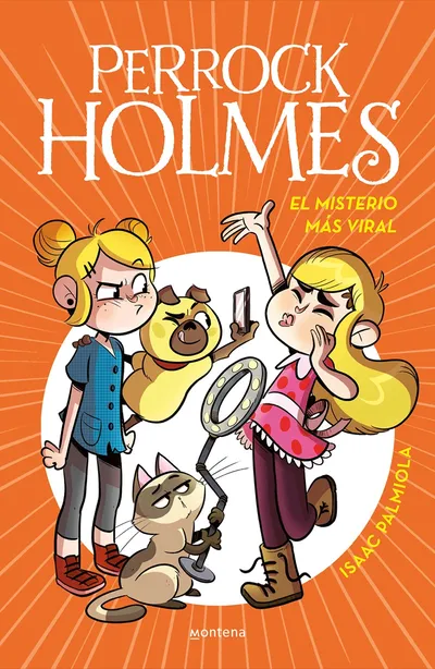 Portada del libro «El misterio más viral», volumen 19 de la saga Perrock Holmes, de Isaac Palmiola. Idioma Castellano, 96 páginas, editorial Montena, publicado en 2023.