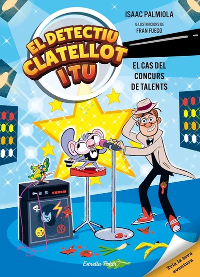 Portada del libro «El cas del concurs de talents», volumen 6 de la saga Detectiu Clatellot i tu, de Isaac Palmiola. Idioma Català, 208 páginas, editorial Estrella Polar, publicado en 2026.
